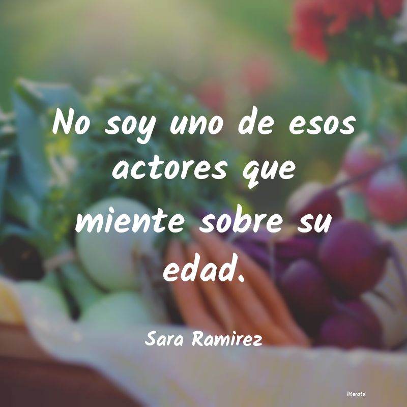 frases de Sara Ramirez