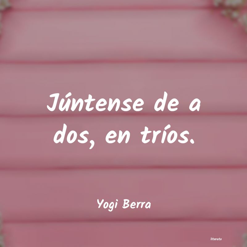 frases de Yogi Berra