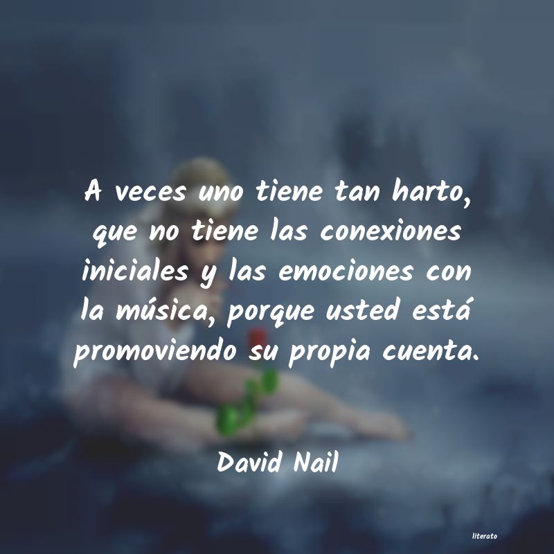 Frases de David Nail