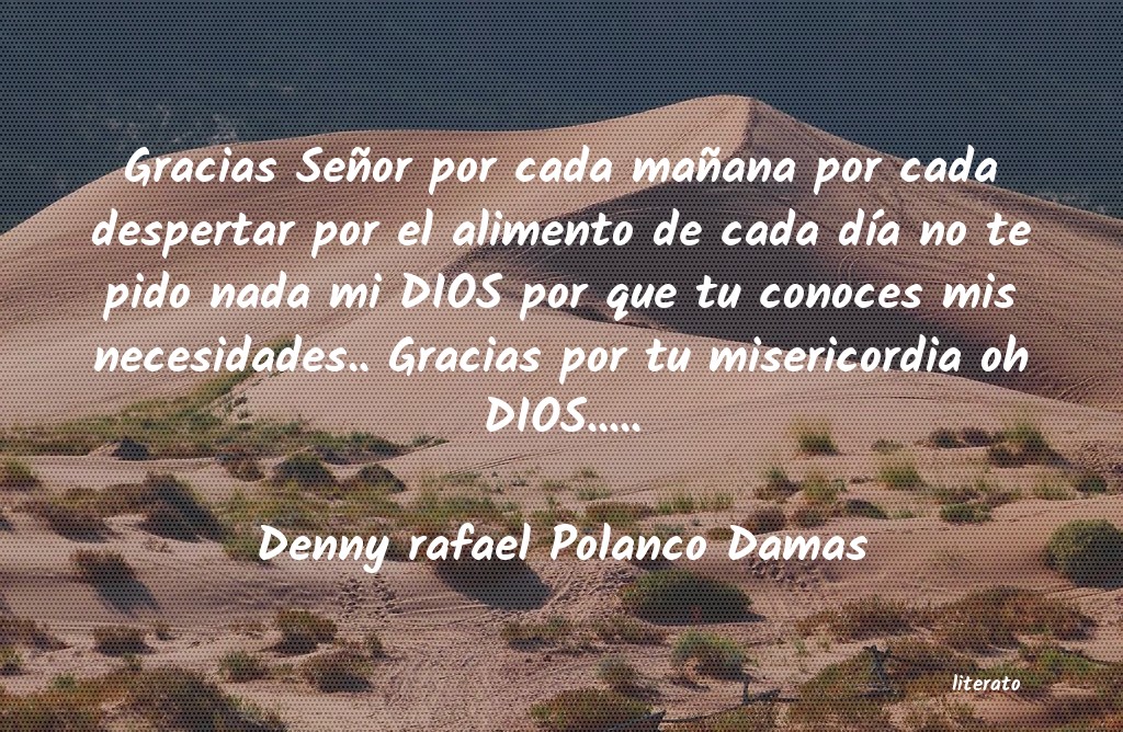 Frases de Denny rafael Polanco Damas