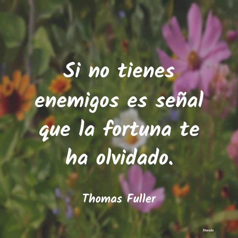 Frases de Thomas Fuller