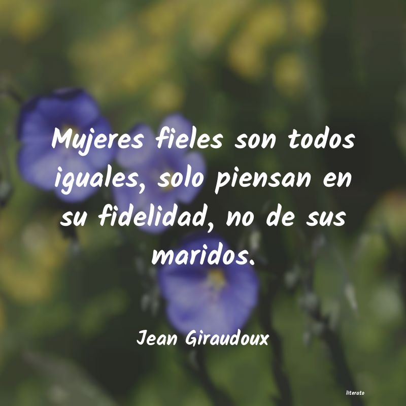 Frases de Jean Giraudoux