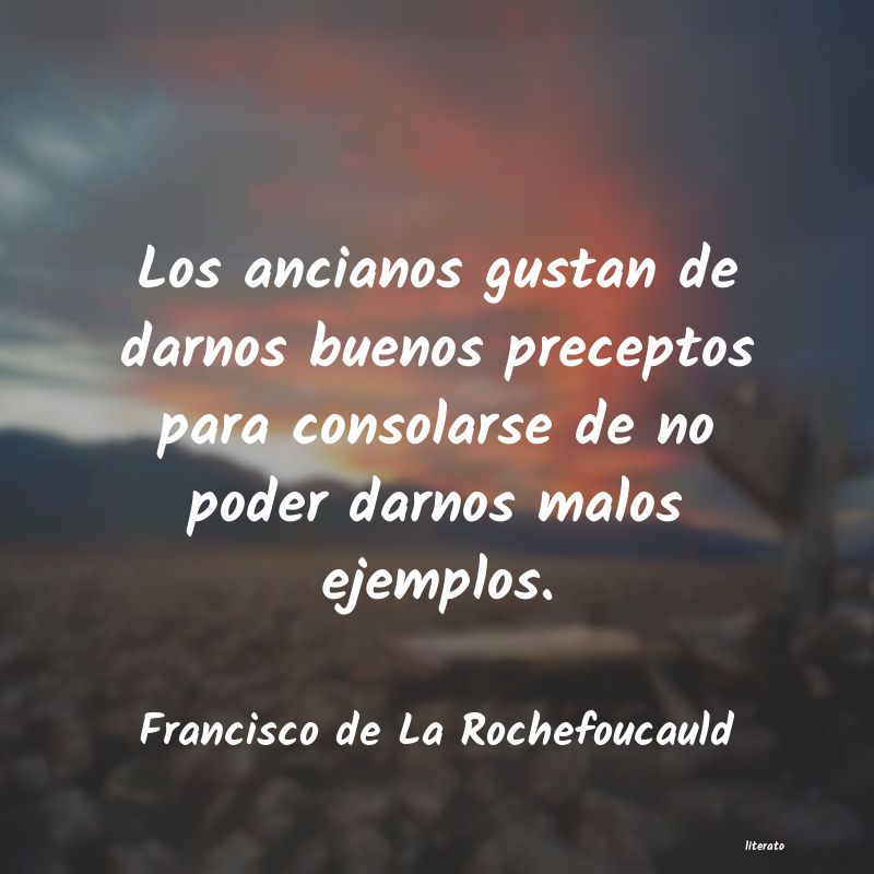 Frases de Francisco de La Rochefoucauld