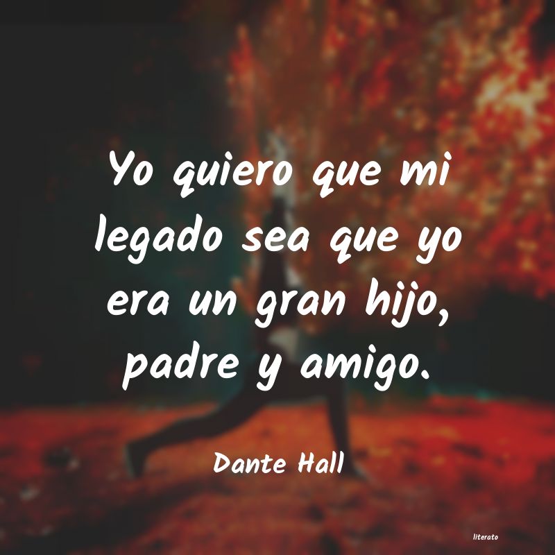 Frases de Dante Hall