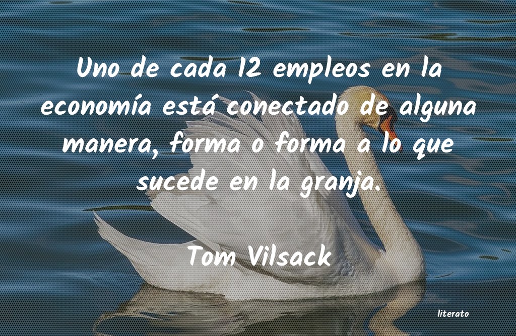 frases de Tom Vilsack