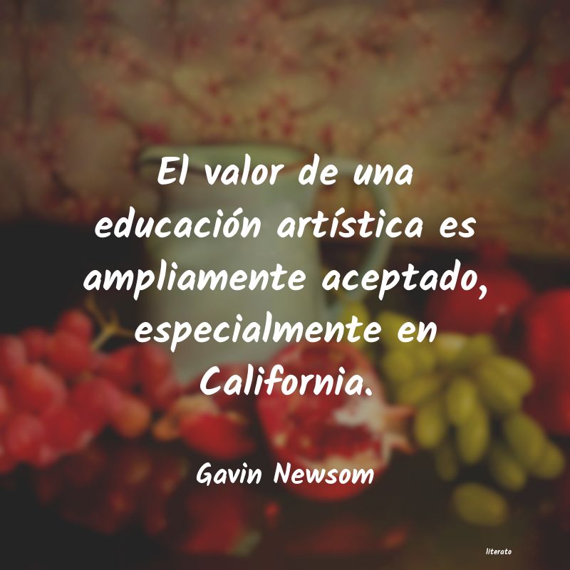 Frases de Gavin Newsom