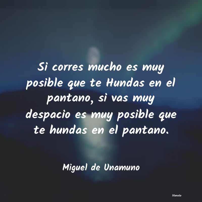 Frases de Miguel de Unamuno