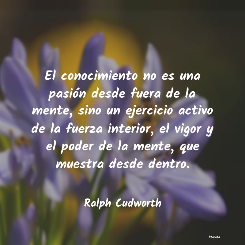 Frases de Ralph Cudworth