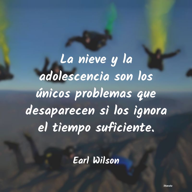 frases de Earl Wilson
