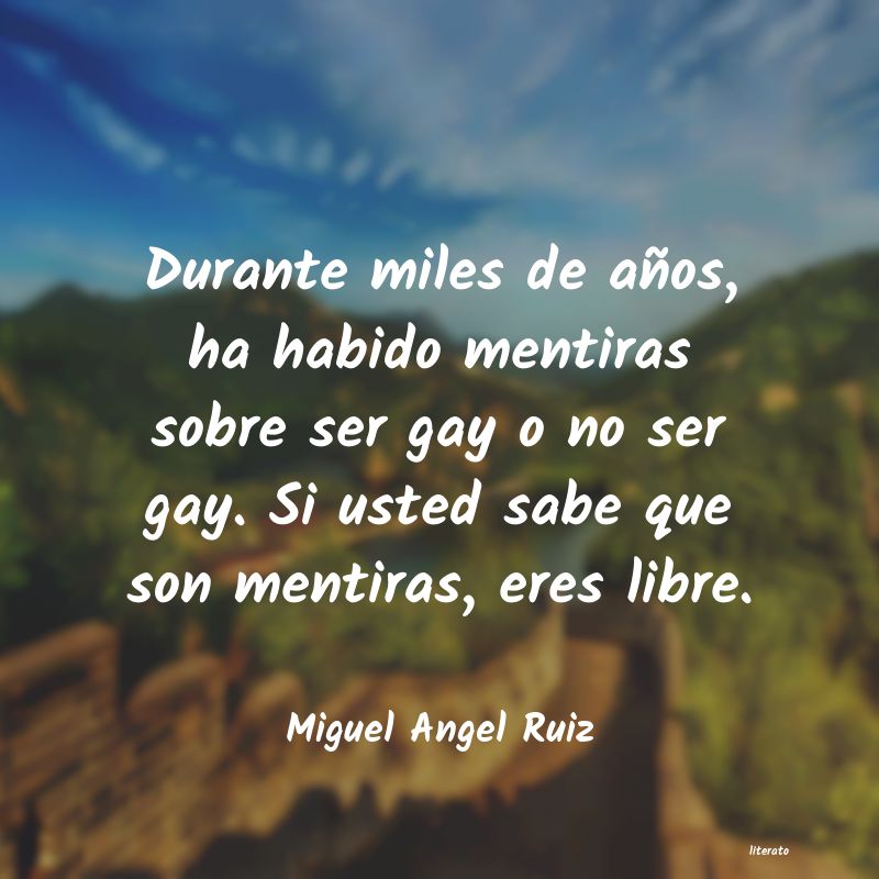 Frases de Miguel Angel Ruiz