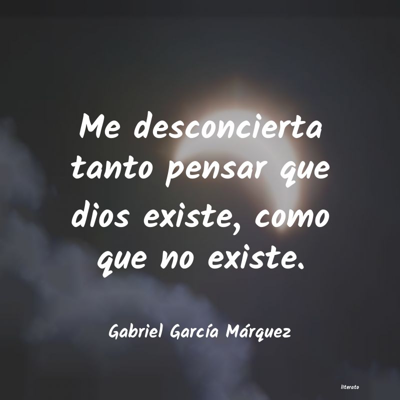 frases de Gabriel GarcÃÂa Márquez