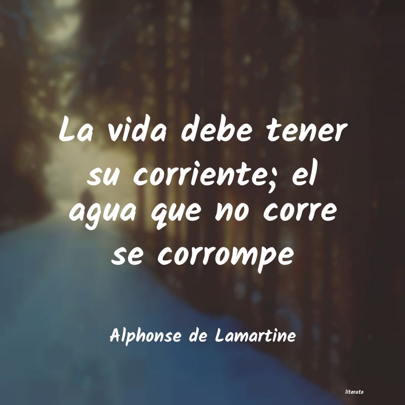 Frases de Alphonse de Lamartine