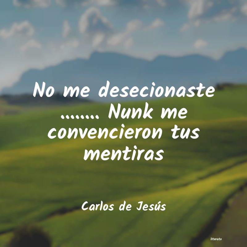 frases de Carlos de Jesús