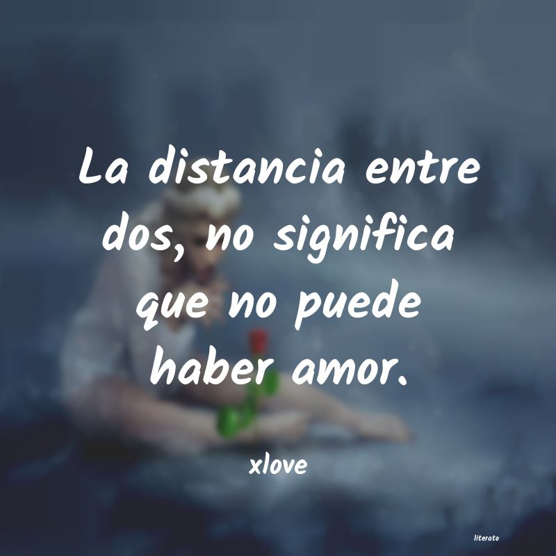 Xlove: La distancia entre dos, no sig