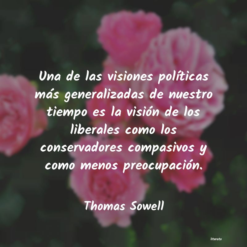 Frases de Thomas Sowell