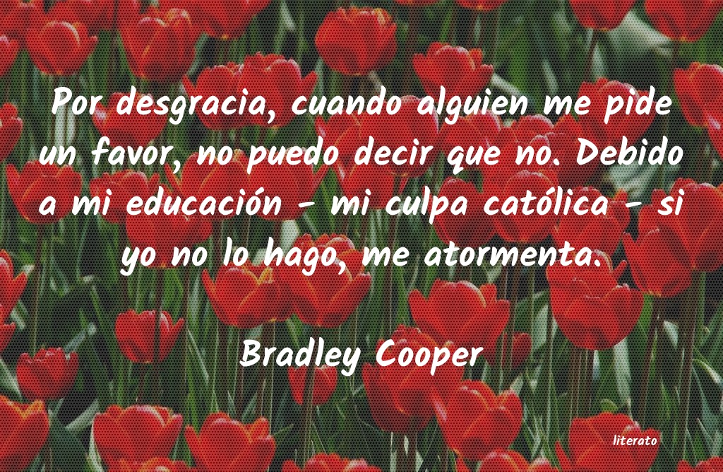 Frases de Bradley Cooper