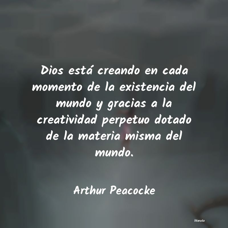 Frases de Arthur Peacocke