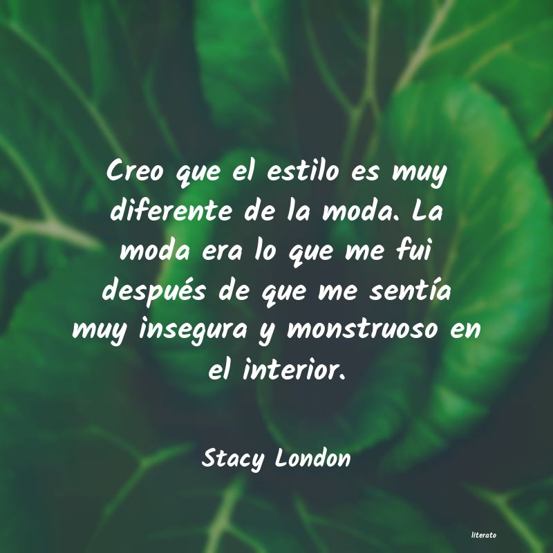 Frases de Stacy London