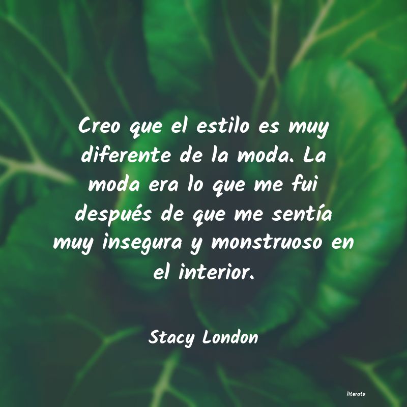 frases de Stacy London