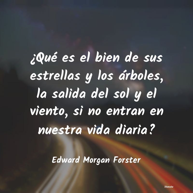 Frases de Edward Morgan Forster