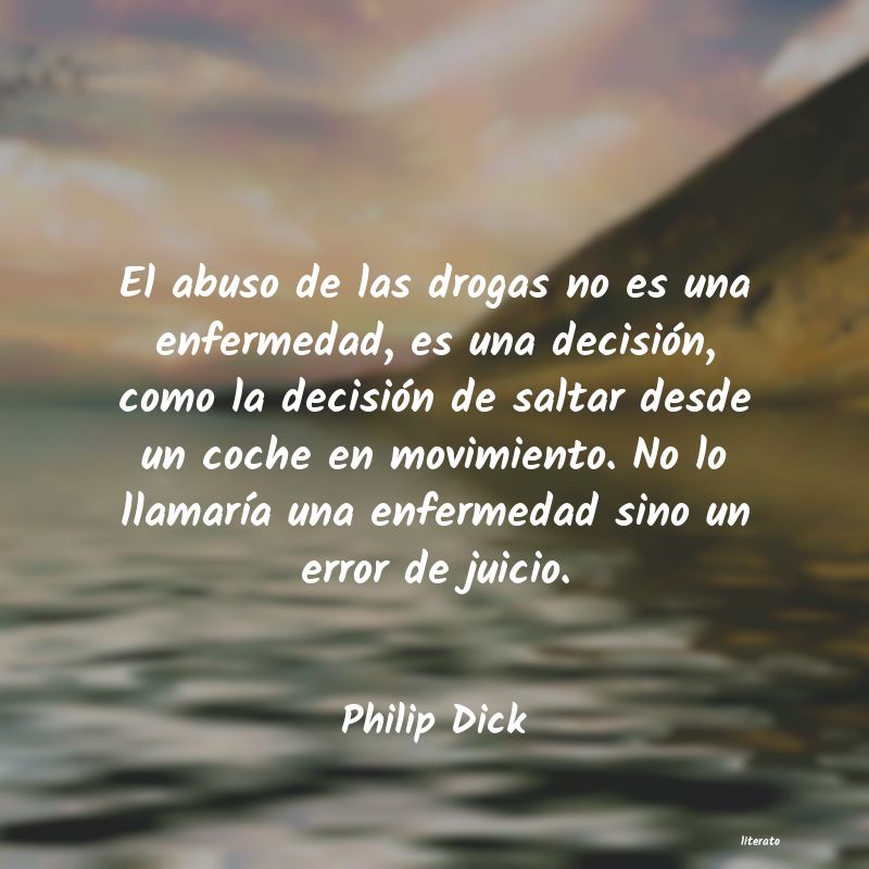 Frases de Philip Dick