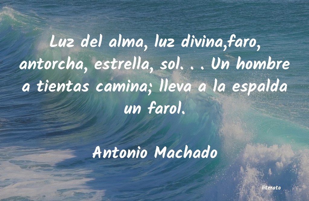 Frases de Antonio Machado