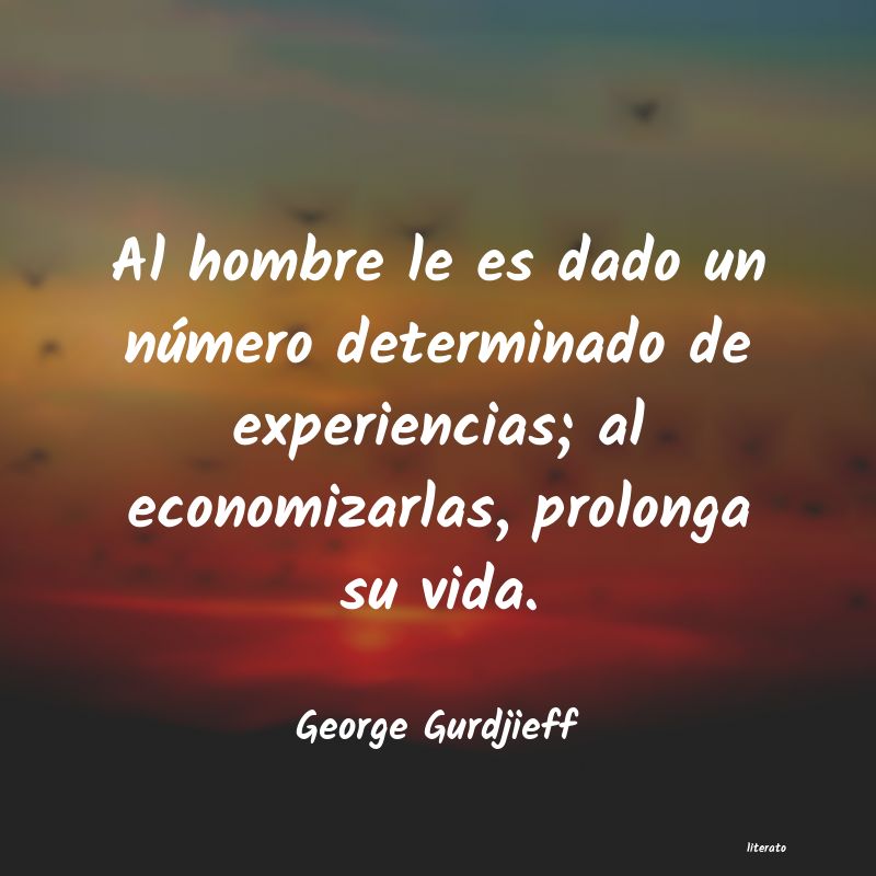 Frases de George Gurdjieff