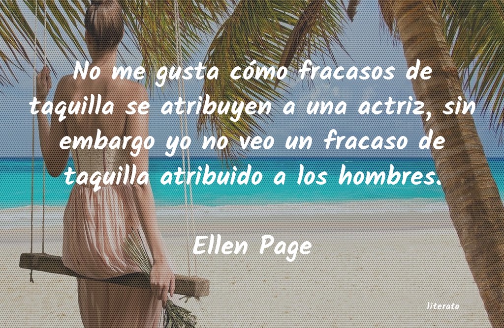 Frases de Ellen Page