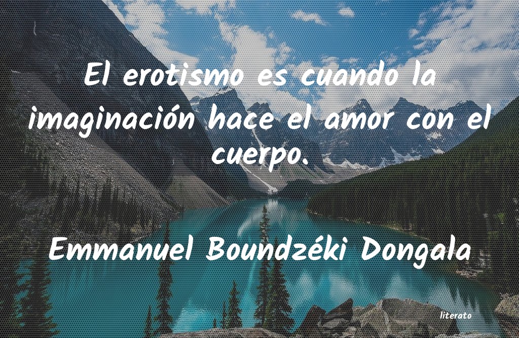 Frases de Emmanuel Boundzéki Dongala