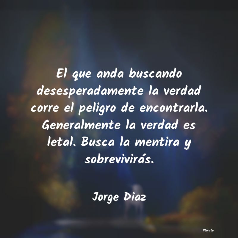 Frases de Jorge Diaz
