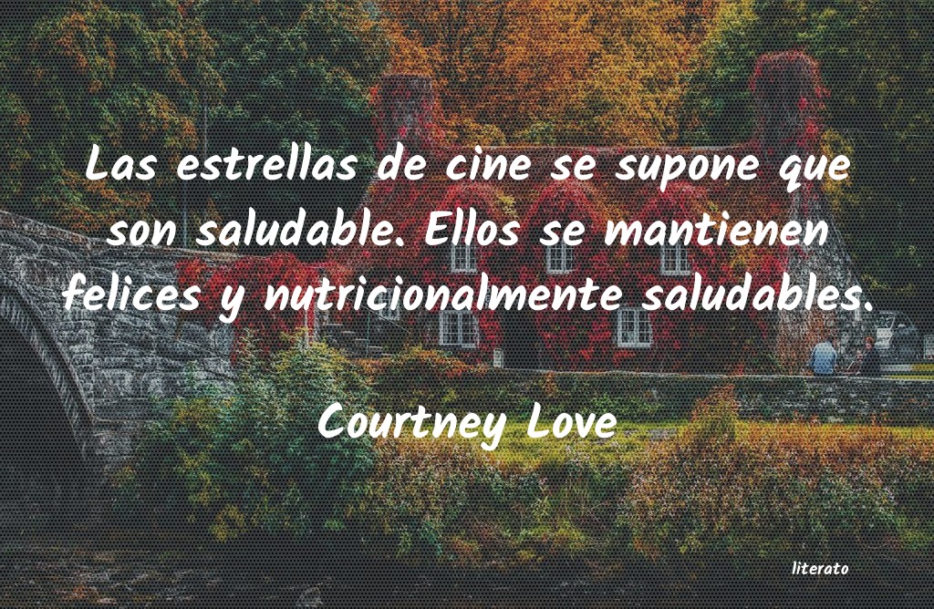 frases de Courtney Love