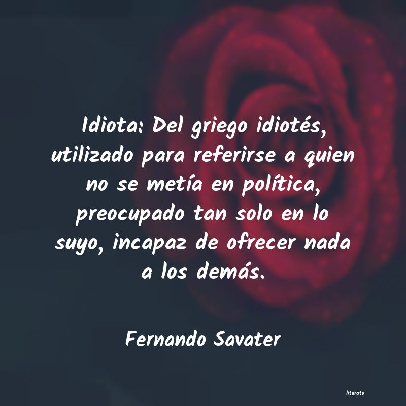 Frases de Fernando Savater