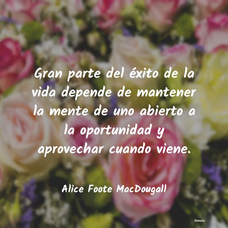 Frases de Alice Foote MacDougall