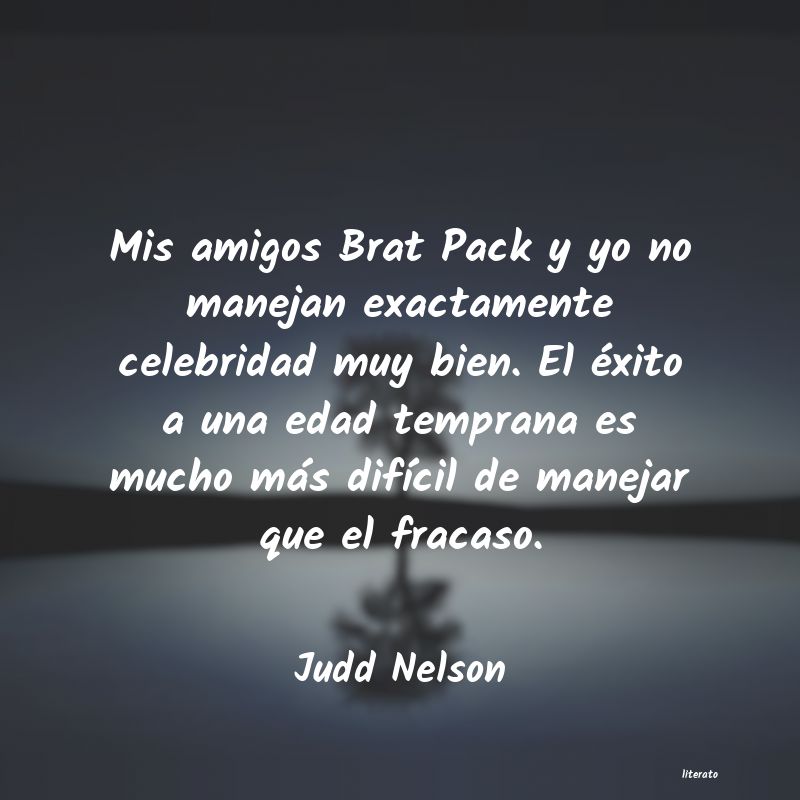 Frases de Judd Nelson