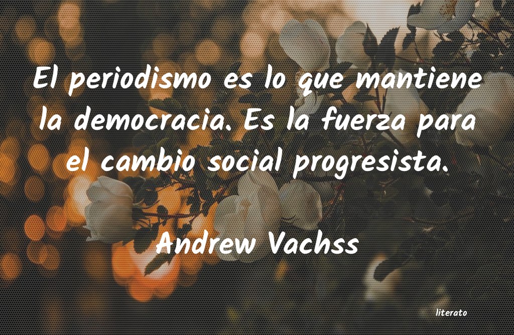 Frases de Andrew Vachss