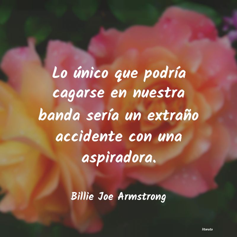 Frases de Billie Joe Armstrong