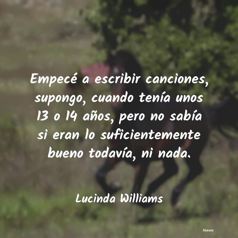 Frases de Lucinda Williams