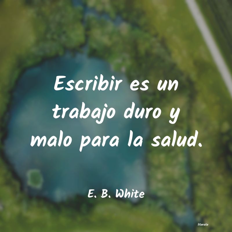 frases de E. B. White