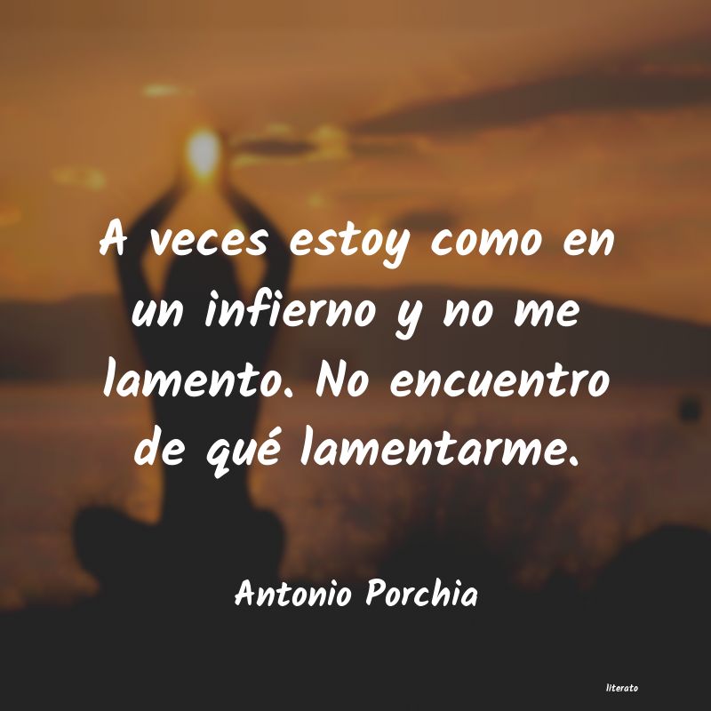 frases de Antonio Porchia