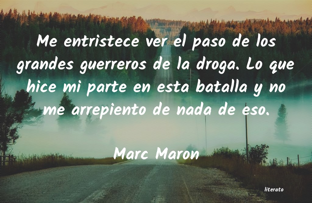 Frases de Marc Maron