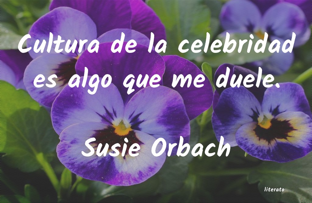 Frases de Susie Orbach