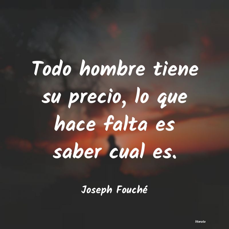 Frases de Joseph Fouché