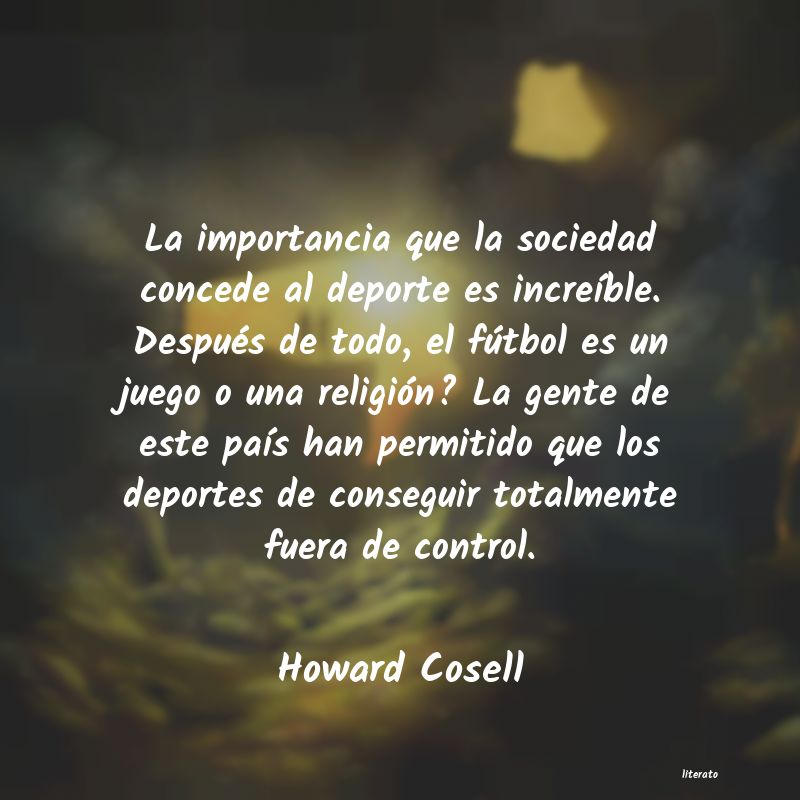 Frases de Howard Cosell