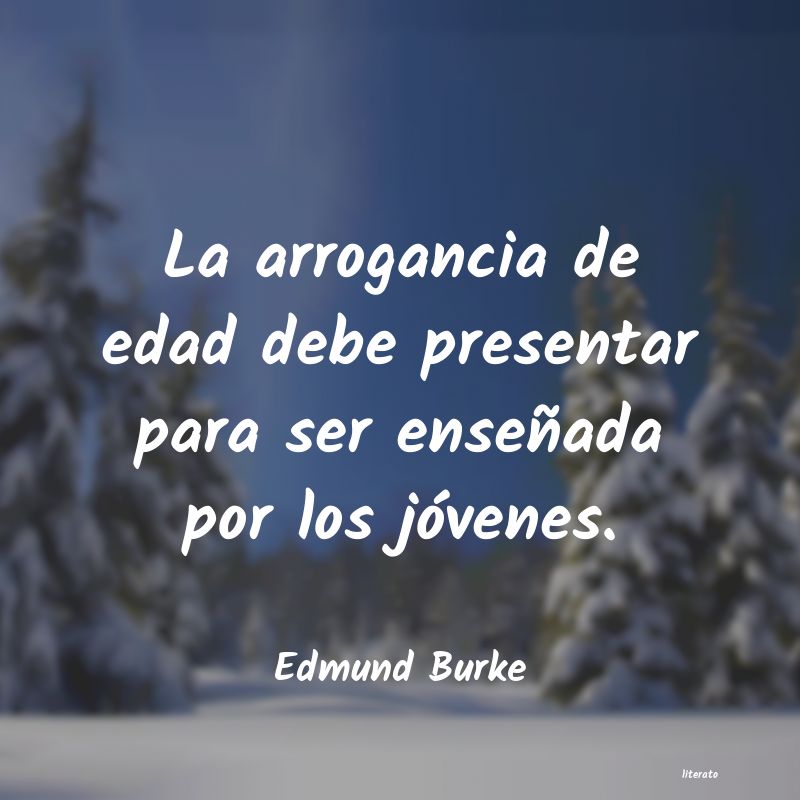 Frases de Edmund Burke