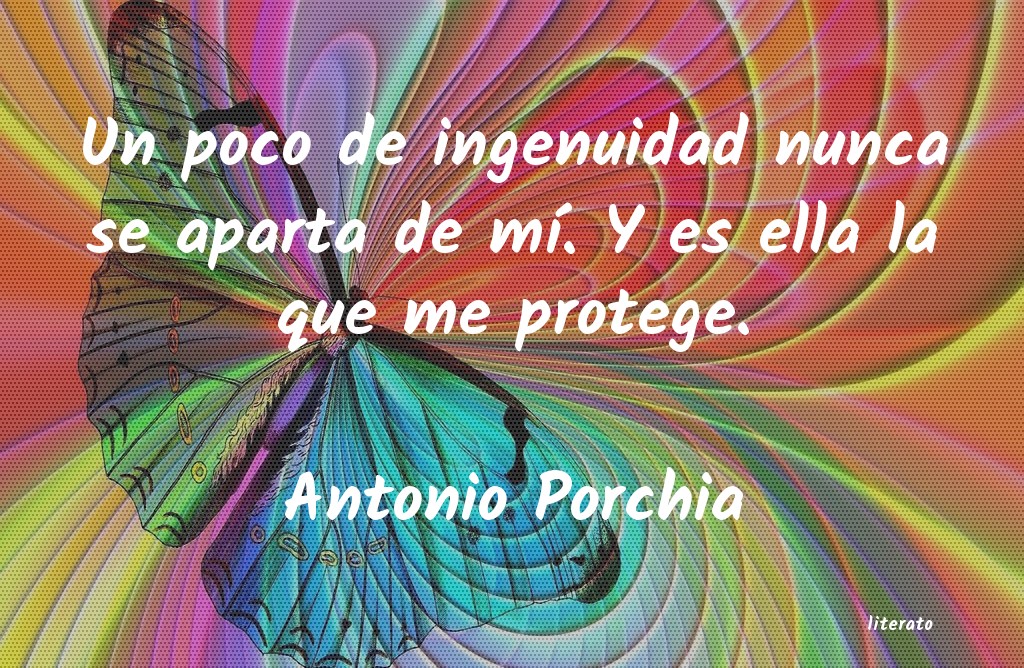 Frases de Antonio Porchia