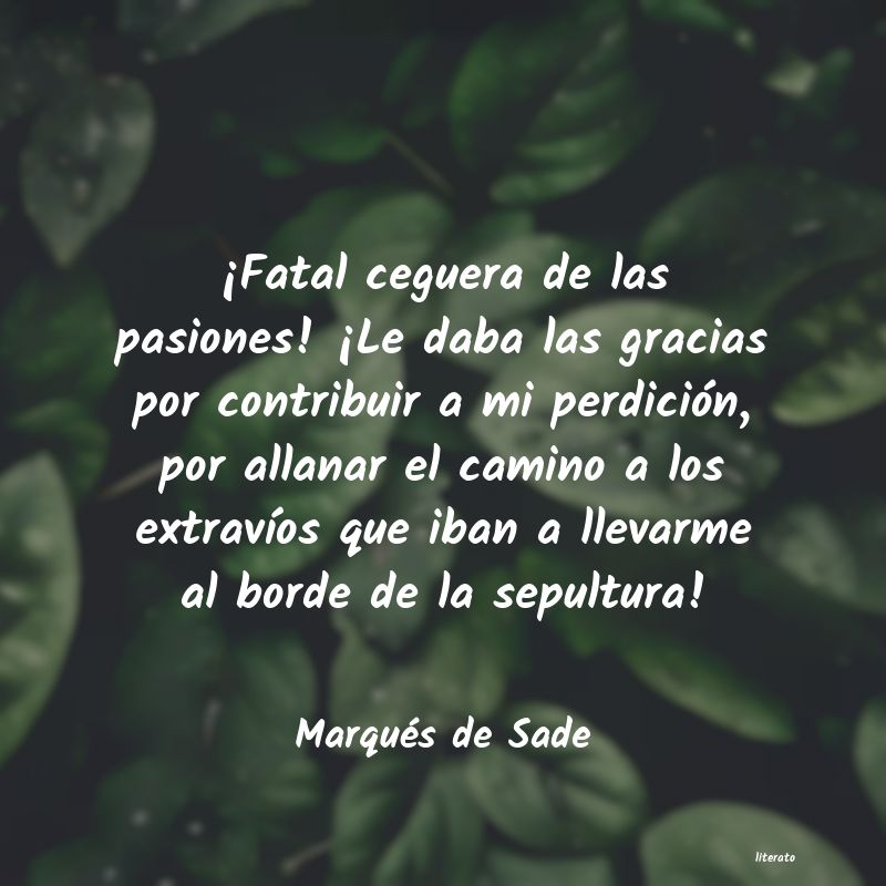 Frases de Marqués de Sade