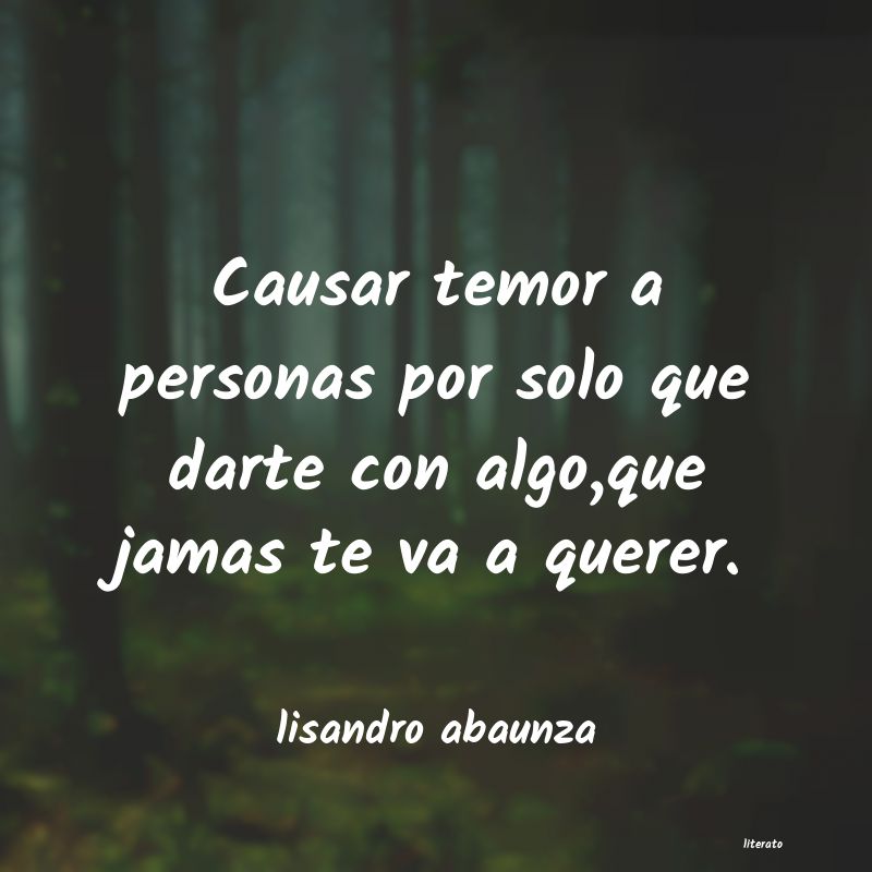 Frases de lisandro abaunza