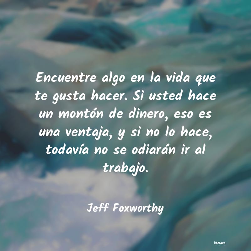 Frases de Jeff Foxworthy