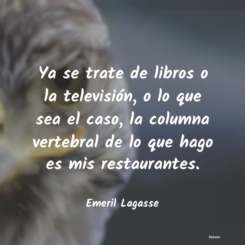 Frases de Emeril Lagasse