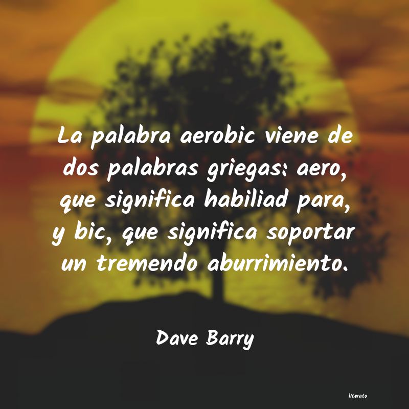 Frases de Dave Barry